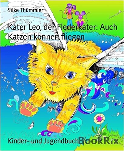 Buch, Katzenbuch Katzenkalender Kinderbuch mit geflügelter Katze, Kater